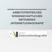 Arbeitstreffen Internetlexikographie