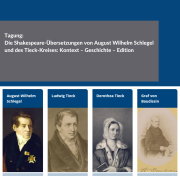 Tagung Die Shakespeare-Übersetzungen von August Wilhelm Schlegel und des Tieck-Kreises: Kontext – Geschichte – Edition