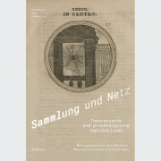 Sammlung und Netz