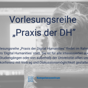 Forschungskolloquium Praxis der DH