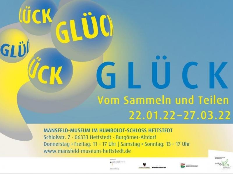 Werbeplakat zur Ausstellung “Glück. Vom Sammeln und Teilen” (Erlebniswelt Museen e. V.)