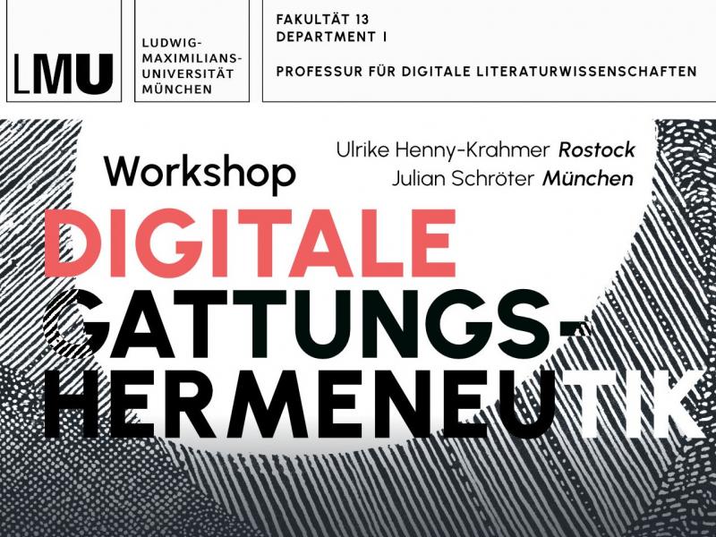 Workshop zur Digitalen Gattungshermeneutik